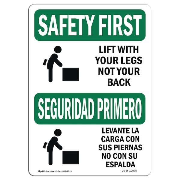 OSHA Sign, Lift W/ Legs Not Your Back Bilingual, 18in X 12in Decal, 12" W, 18" L, Landscape